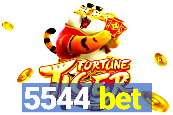 5544 bet